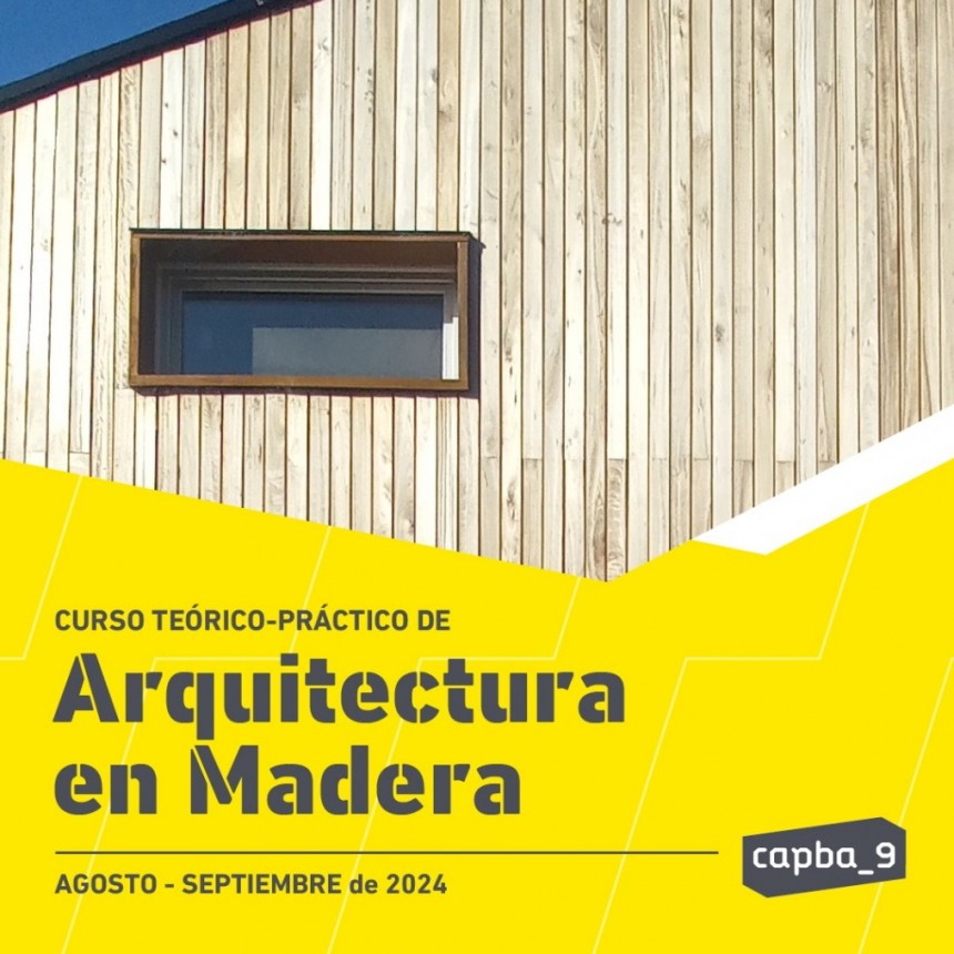 Dictarán un taller teórico práctico de arquitectura en madera abierto a la comunidad